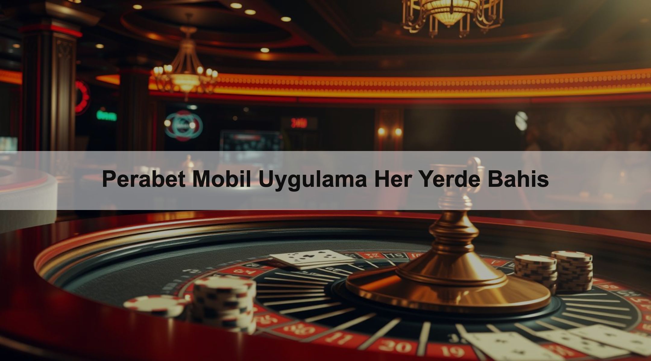 Perabet Mobil Uygulama Her Yerde Bahis 1 Perabet Mobil Uygulama Her Yerde Bahis