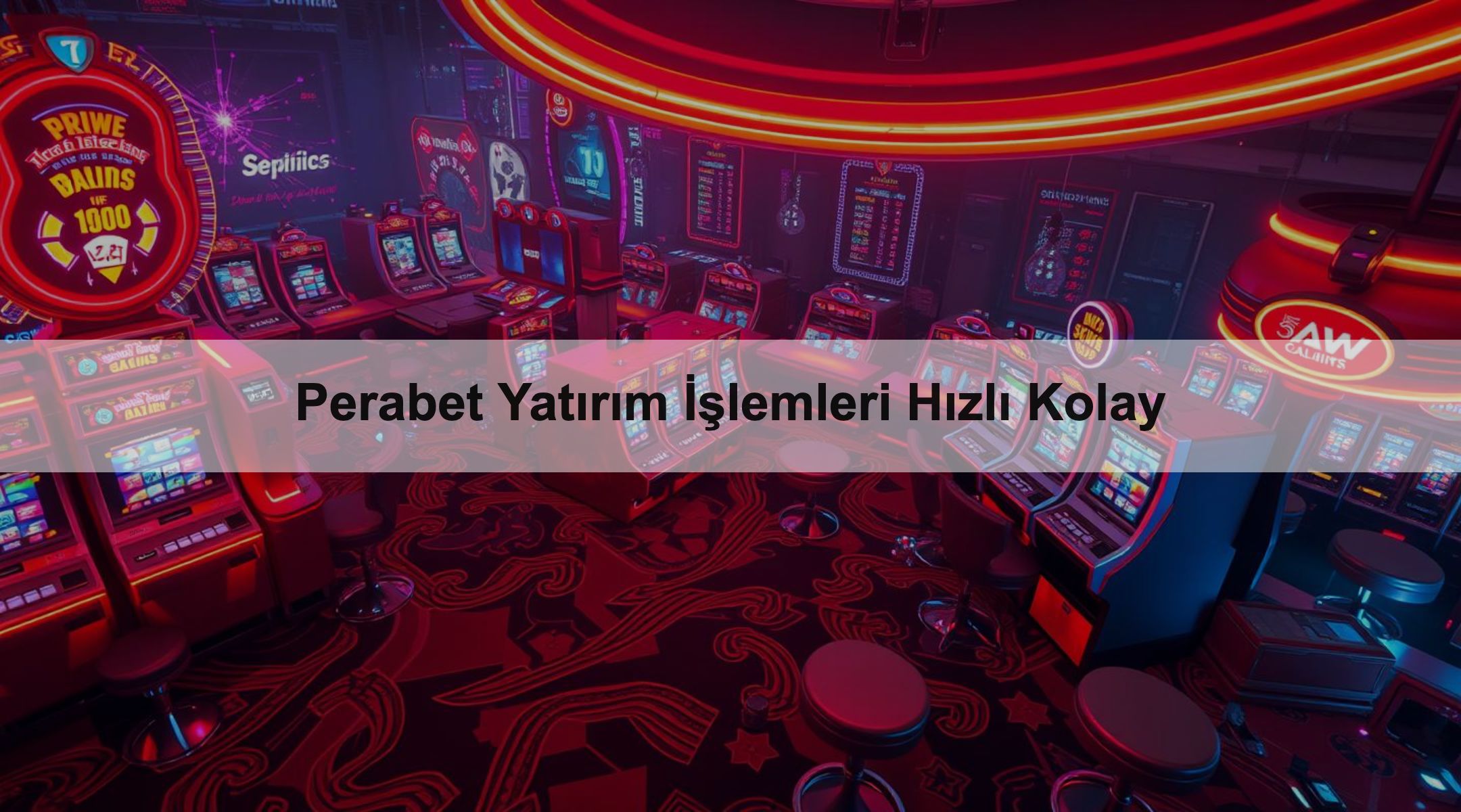 Perabet Yatırım İşlemleri Hızlı Kolay 1 Perabet Yatırım İşlemleri Hızlı Kolay